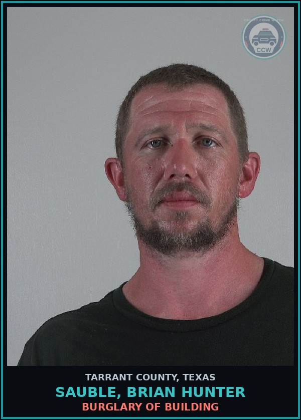 Booking mugshot of Sauble, Brian Hunter in Tarrant County