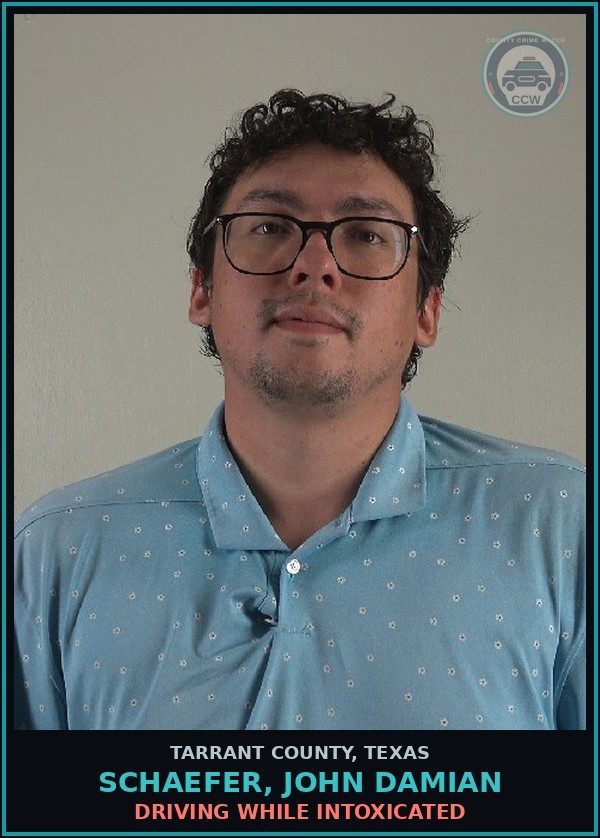Booking mugshot of Schaefer, John Damian in Tarrant County