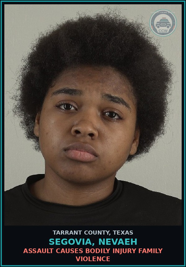 Booking mugshot of Segovia, Nevaeh in Tarrant County