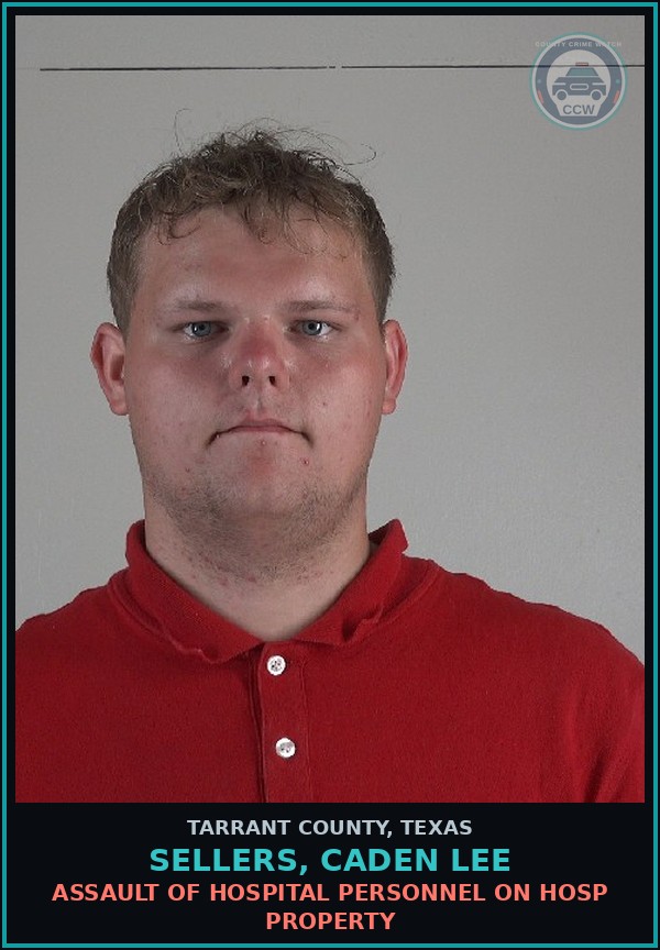 Booking mugshot of Sellers, Caden Lee in Tarrant County