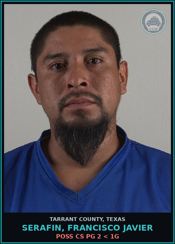 Booking mugshot of Serafin, Francisco Javier in Tarrant County