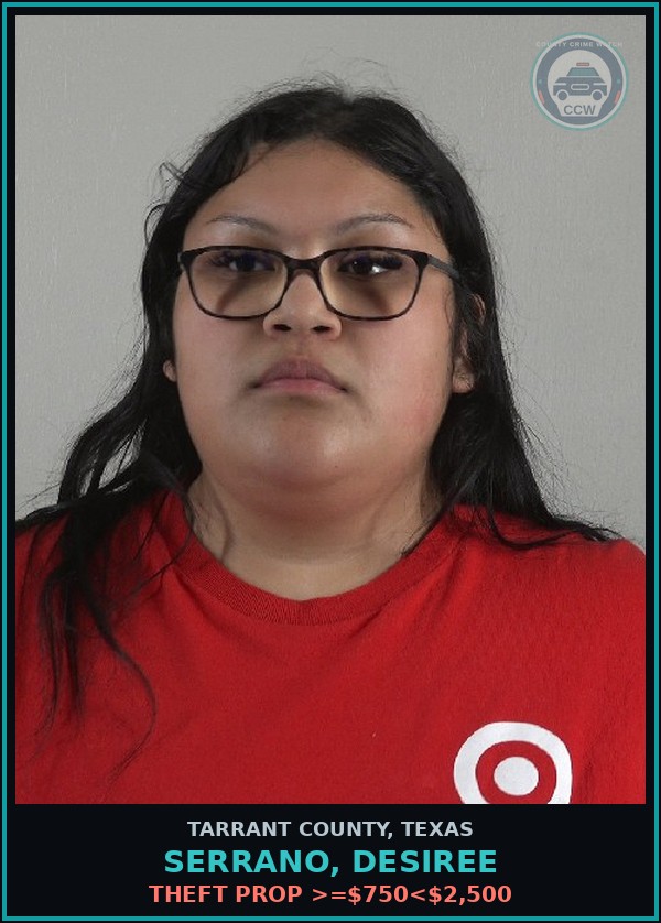 Booking mugshot of Serrano, Desiree in Tarrant County