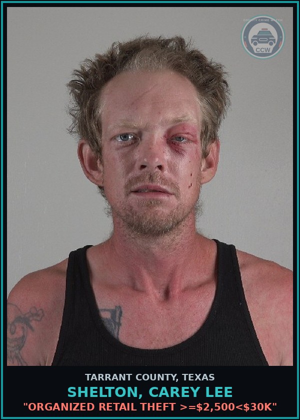 Booking mugshot of Shelton, Carey Lee in Tarrant County