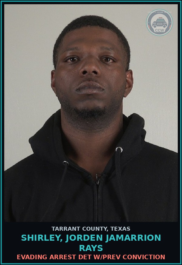Booking mugshot of Shirley, Jorden Jamarrion Rays in Tarrant County