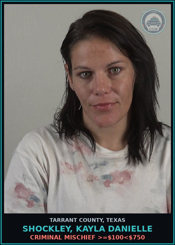 Booking mugshot of Shockley, Kayla Danielle in Tarrant County