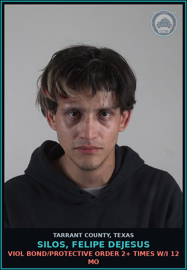 Booking mugshot of Silos, Felipe Dejesus in Tarrant County