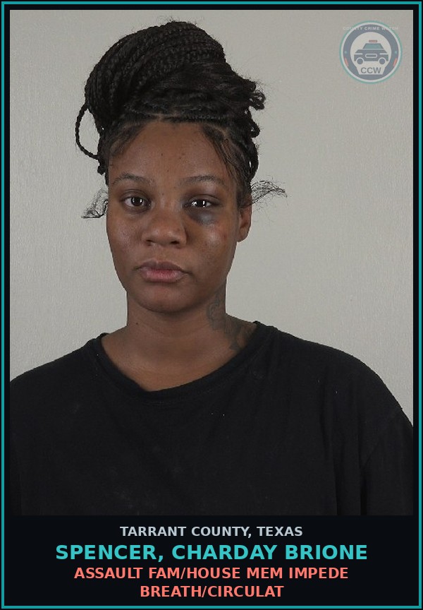 Booking mugshot of Spencer, Charday Brione in Tarrant County