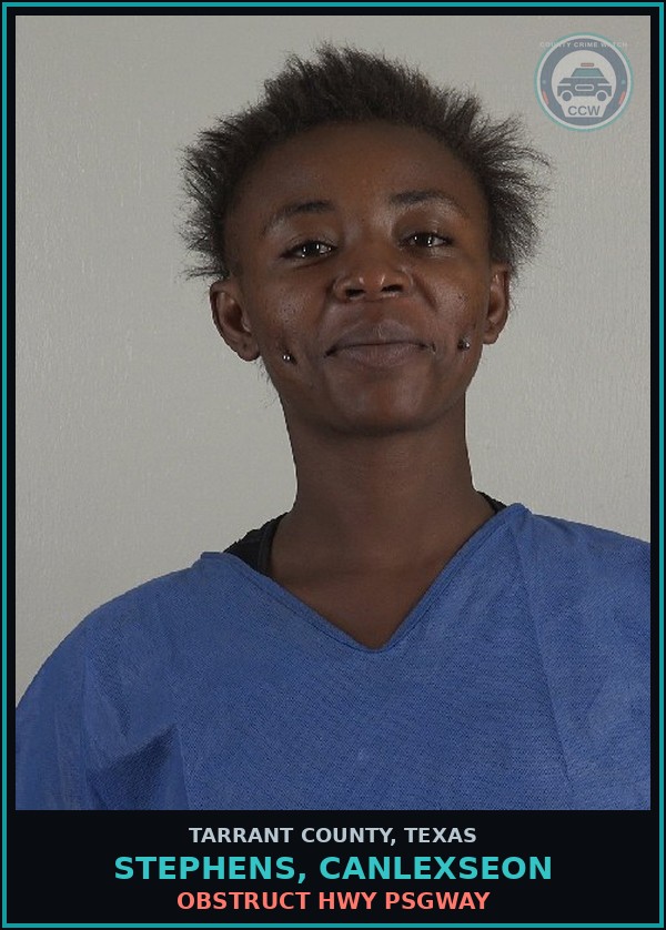 Booking mugshot of Stephens, Canlexseon in Tarrant County
