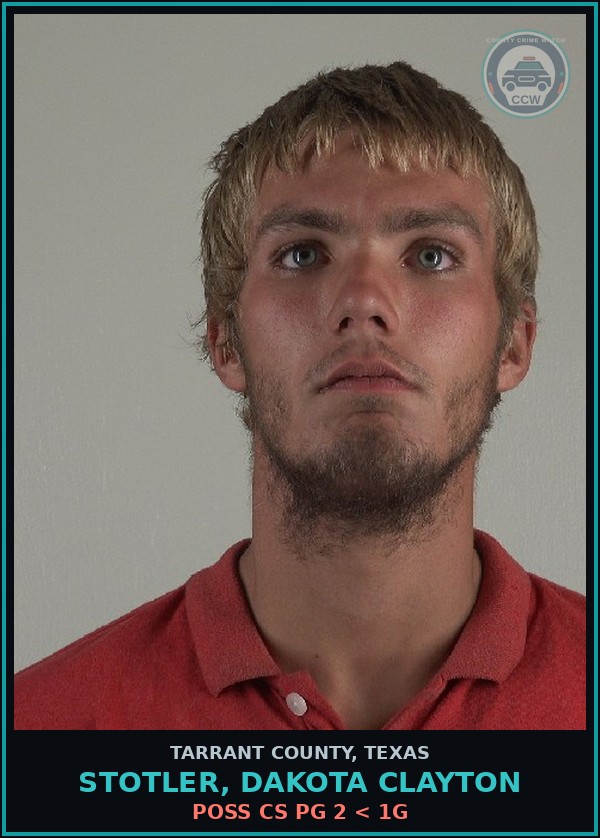 Booking mugshot of Stotler, Dakota Clayton in Tarrant County