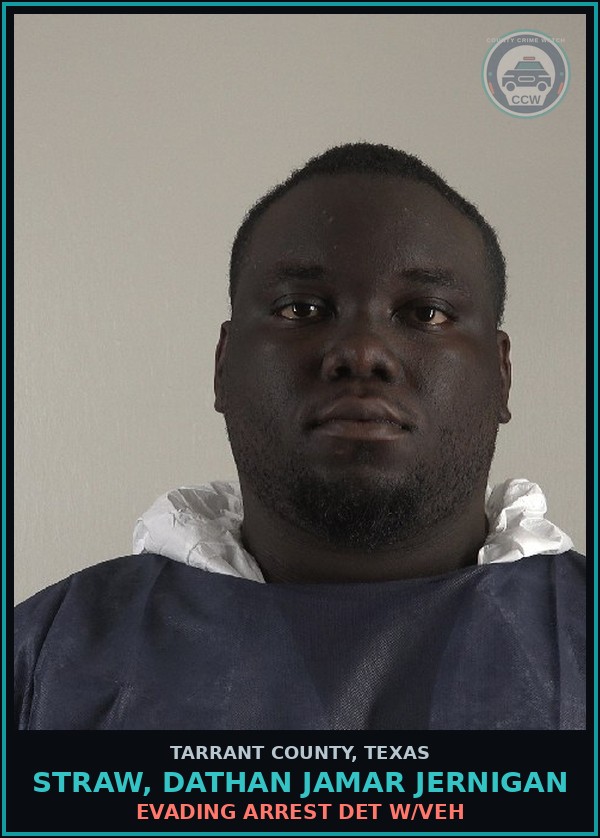 Booking mugshot of Straw, Dathan Jamar Jernigan in Tarrant County