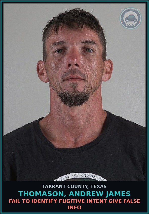 Booking mugshot of Thomason, Andrew James in Tarrant County