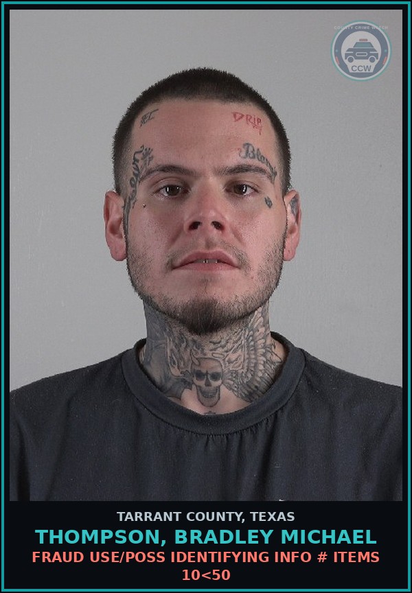 Booking mugshot of Thompson, Bradley Michael in Tarrant County