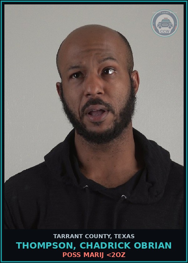 Booking mugshot of Thompson, Chadrick Obrian in Tarrant County