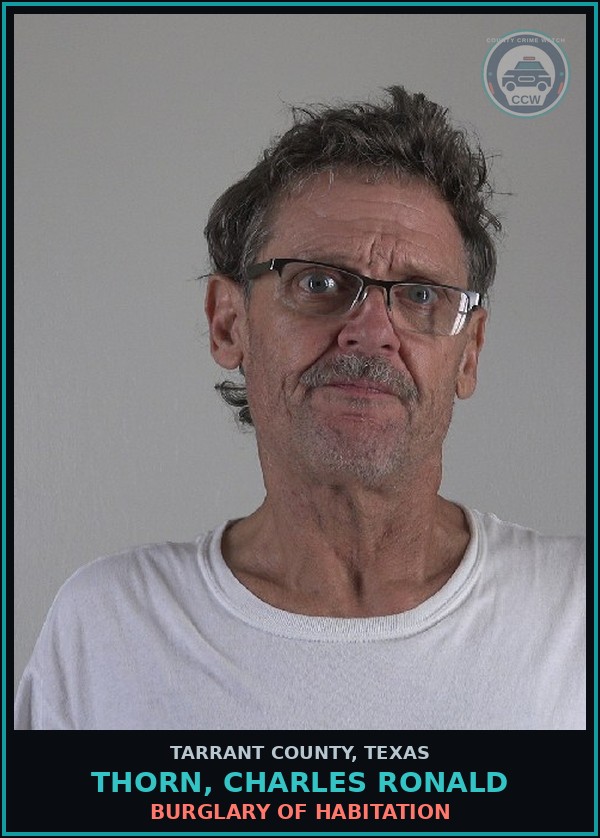 Booking mugshot of Thorn, Charles Ronald in Tarrant County