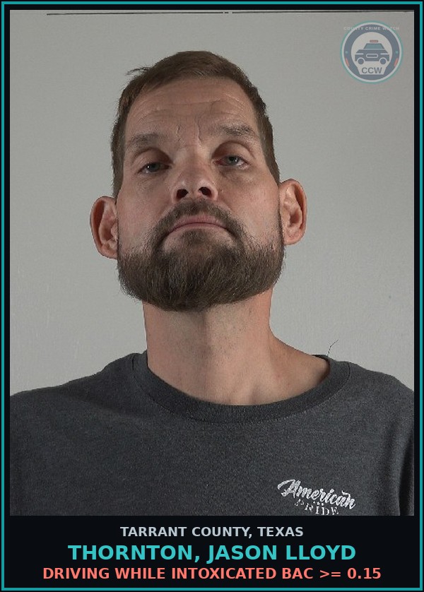 Booking mugshot of Thornton, Jason Lloyd in Tarrant County
