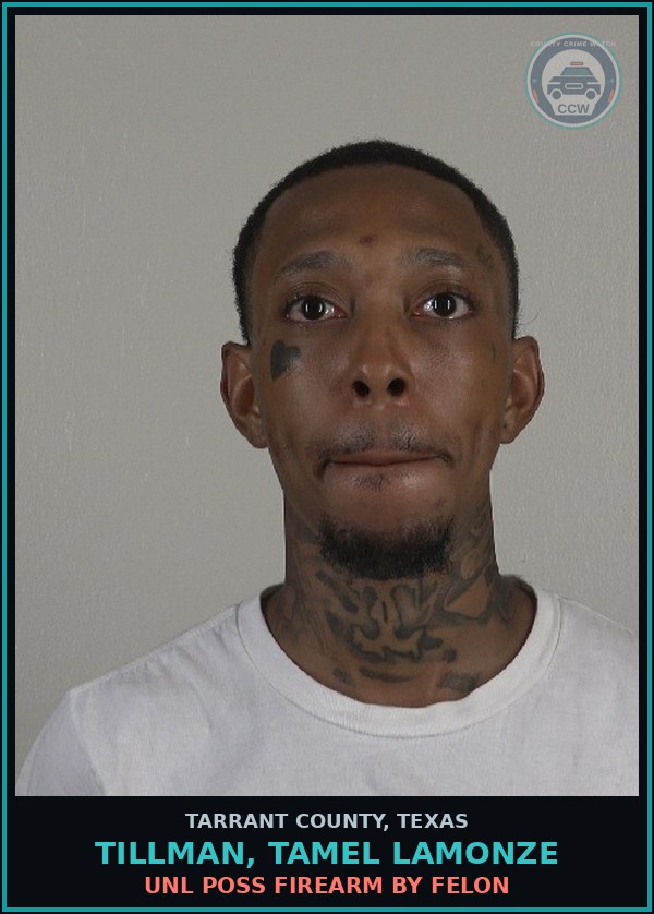 Booking mugshot of Tillman, Tamel Lamonze in Tarrant County