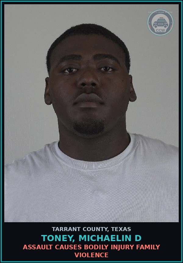 Booking mugshot of Toney, Michaelin D in Tarrant County