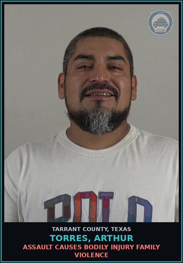 Booking mugshot of Torres, Arthur in Tarrant County