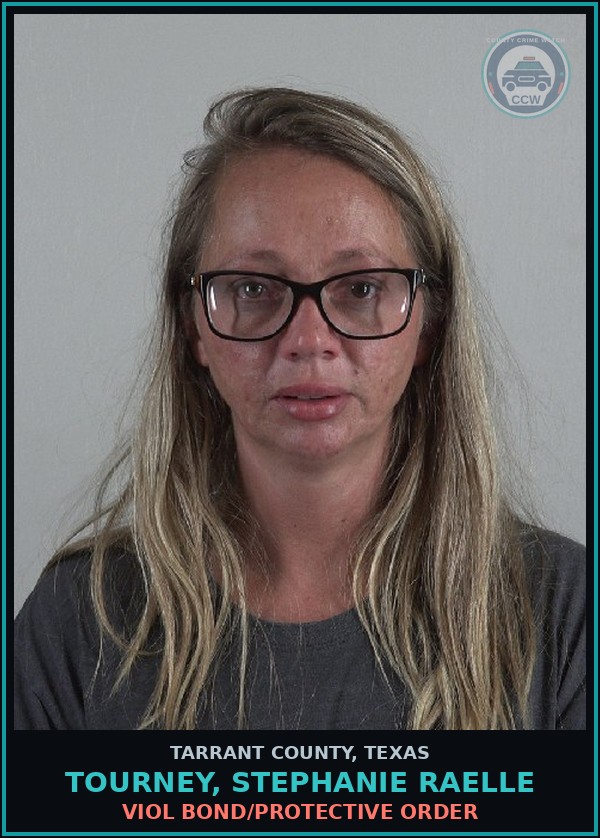 Booking mugshot of Tourney, Stephanie Raelle in Tarrant County