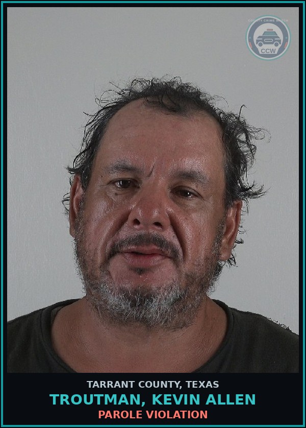 Booking mugshot of Troutman, Kevin Allen in Tarrant County