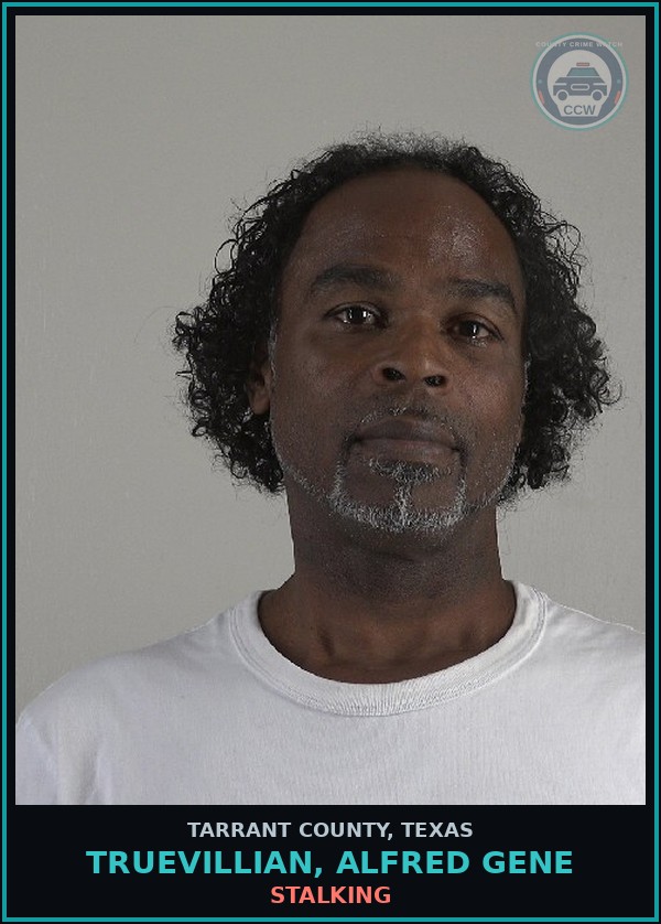 Booking mugshot of Truevillian, Alfred Gene in Tarrant County