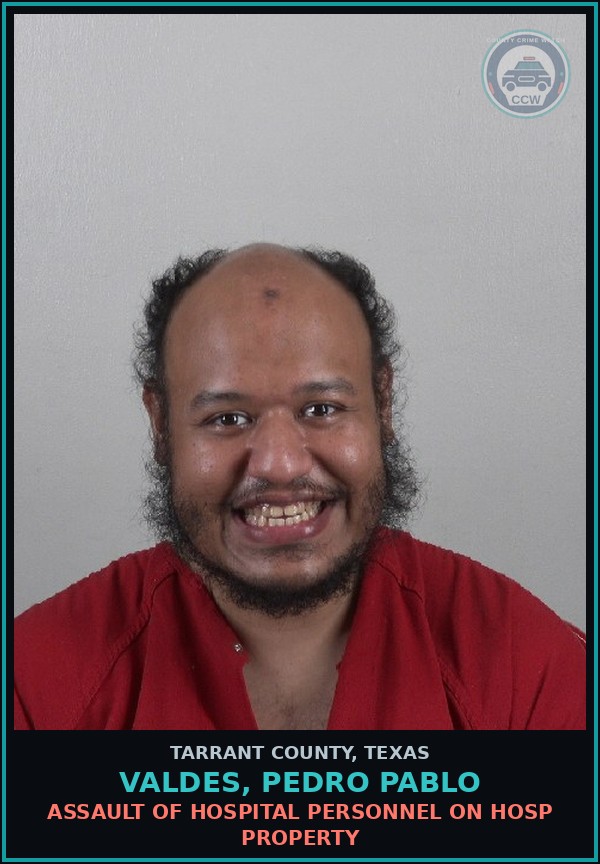 Booking mugshot of Valdes, Pedro Pablo in Tarrant County