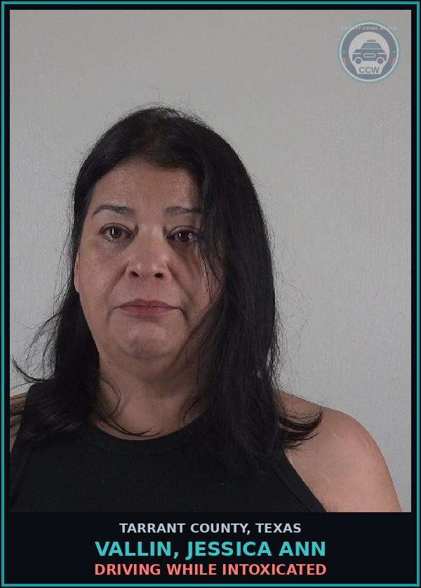 Booking mugshot of Vallin, Jessica Ann in Tarrant County
