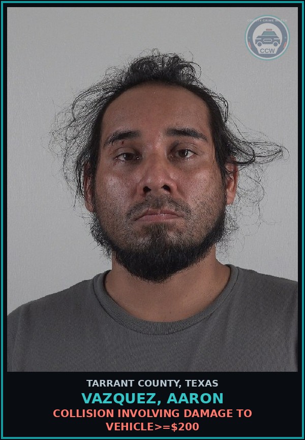 Booking mugshot of Vazquez, Aaron in Tarrant County