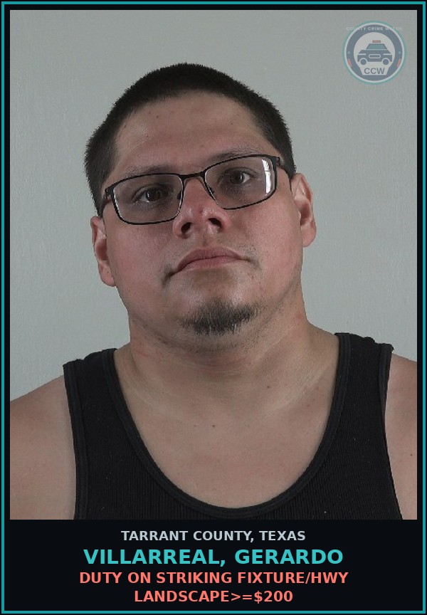Booking mugshot of Villarreal, Gerardo in Tarrant County
