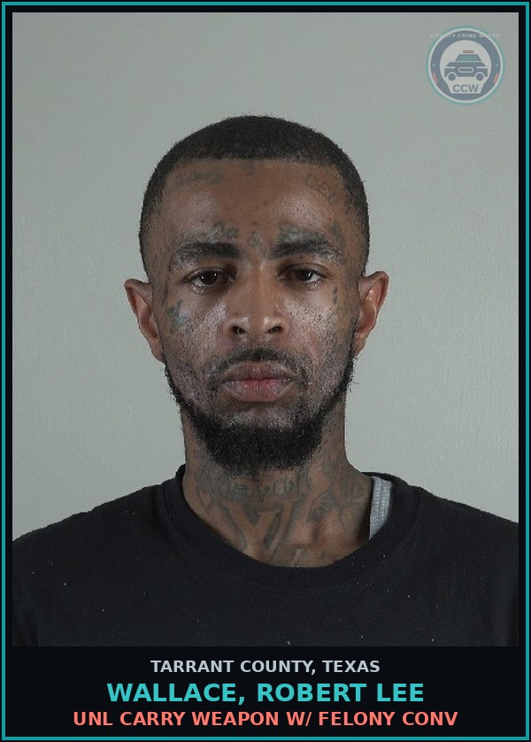 Booking mugshot of Wallace, Robert Lee in Tarrant County