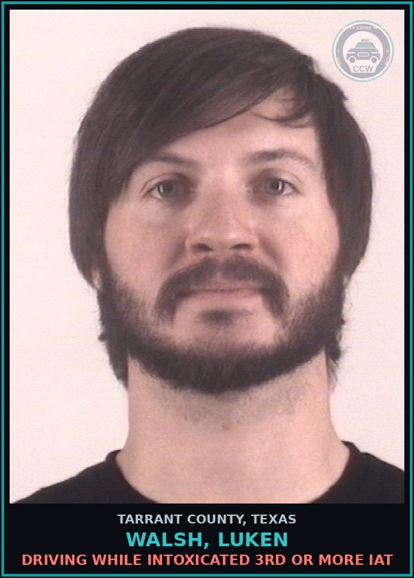 Booking mugshot of Walsh, Luken in Tarrant County