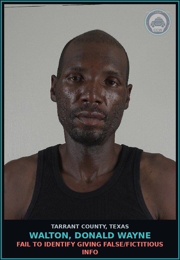 Booking mugshot of Walton, Donald Wayne in Tarrant County