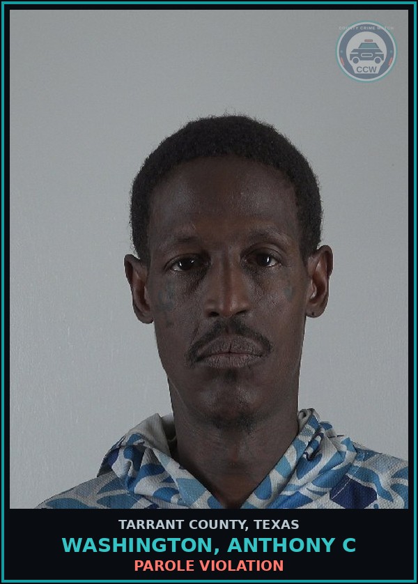Booking mugshot of Washington, Anthony C in Tarrant County