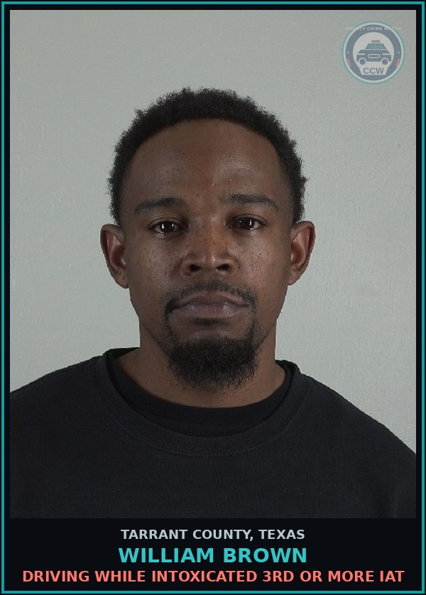 Booking mugshot of William Brown in Tarrant County