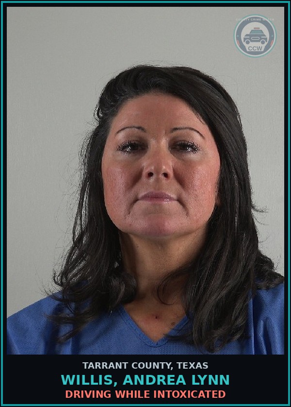 Booking mugshot of Willis, Andrea Lynn in Tarrant County