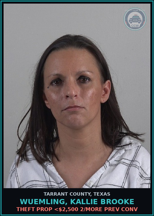 Booking mugshot of Wuemling, Kallie Brooke in Tarrant County