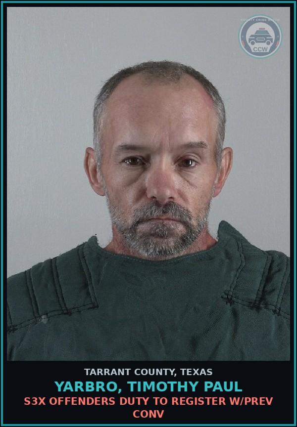 Booking mugshot of Yarbro, Timothy Paul in Tarrant County