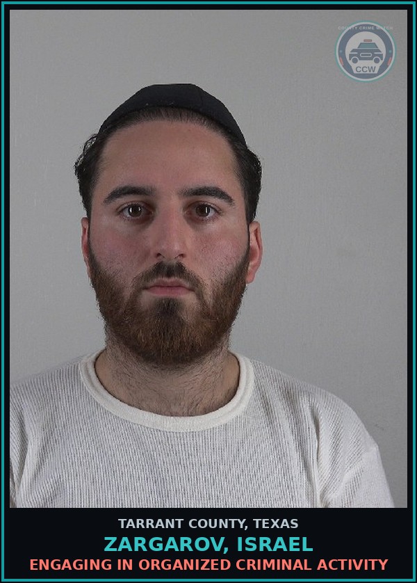 Booking mugshot of Zargarov, Israel in Tarrant County
