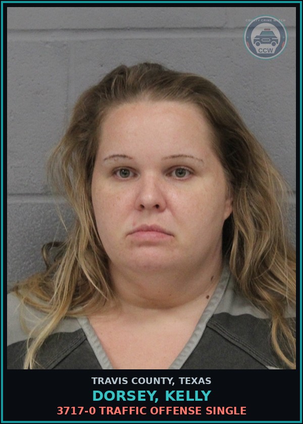 Booking mugshot of Dorsey, Kelly in Travis County