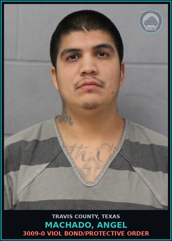 Booking mugshot of Machado, Angel in Travis County