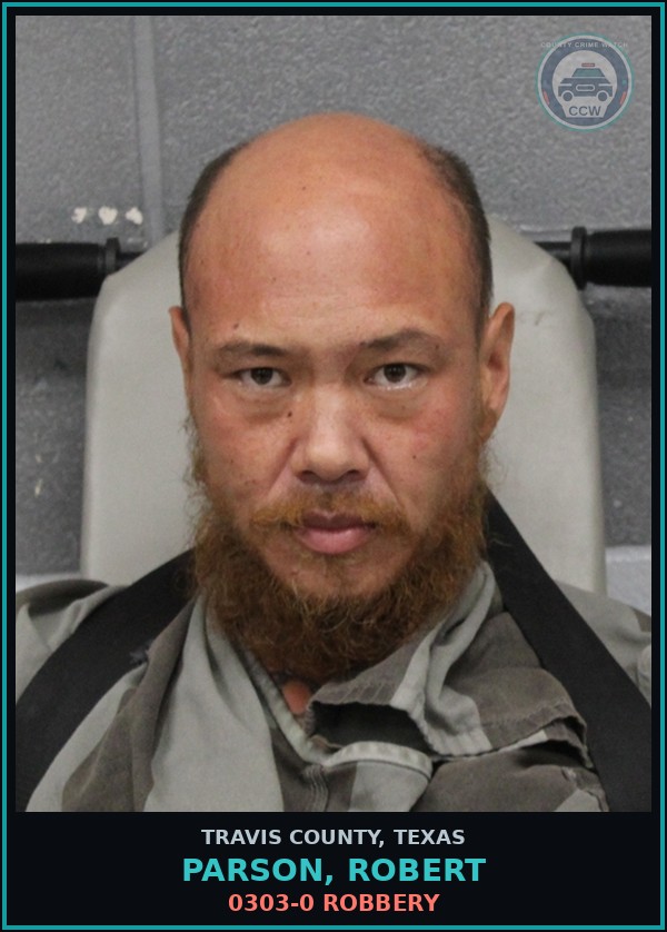 Booking mugshot of Parson, Robert in Travis County