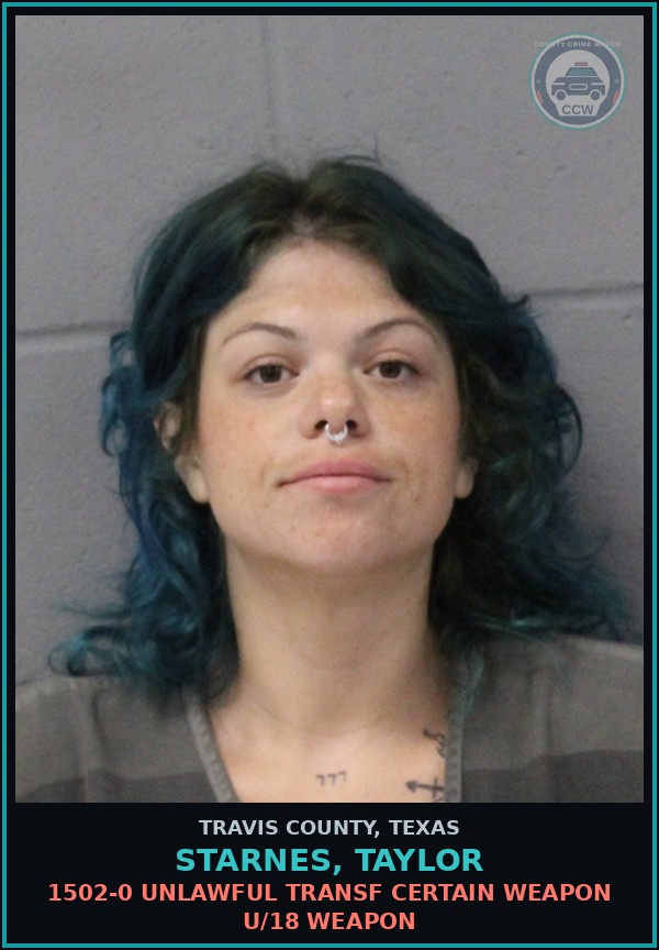 Booking mugshot of Starnes, Taylor in Travis County