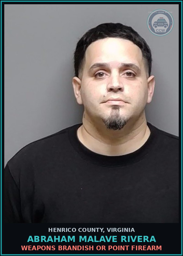 Booking mugshot of Abraham Malave Rivera in Henrico County