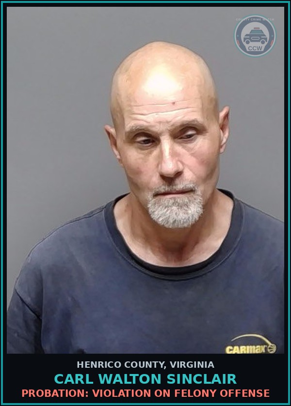 Booking mugshot of Carl Walton Sinclair in Henrico County