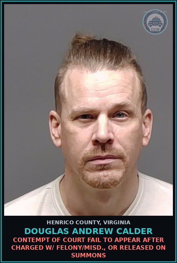 Booking mugshot of Douglas Andrew Calder in Henrico County