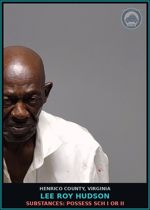 Booking mugshot of Lee Roy Hudson in Henrico County