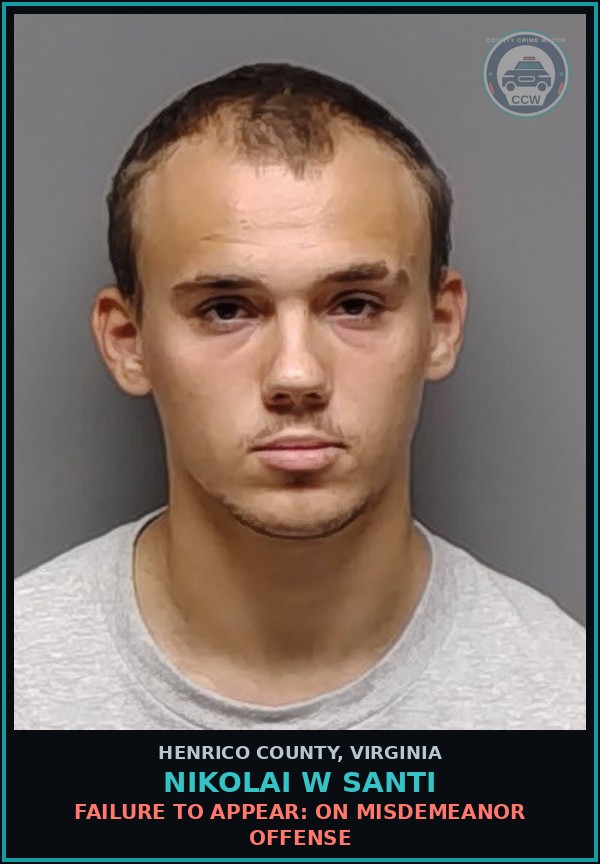 Booking mugshot of Nikolai W Santi in Henrico County