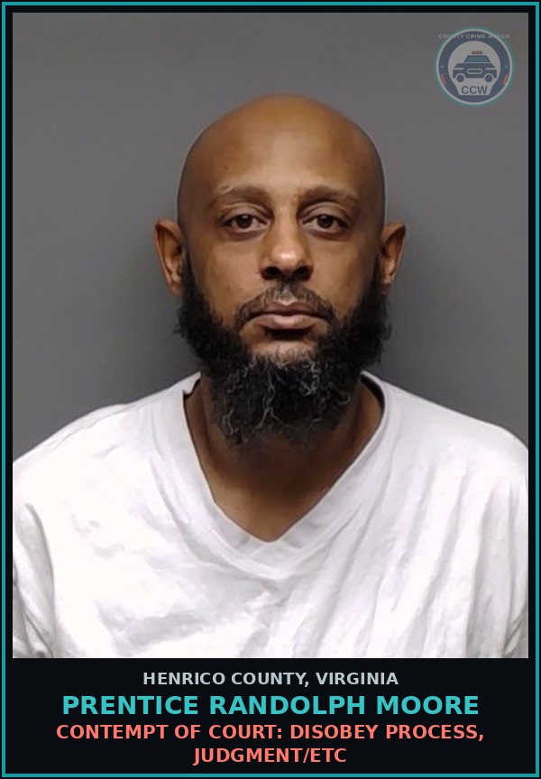 Booking mugshot of Prentice Randolph Moore in Henrico County