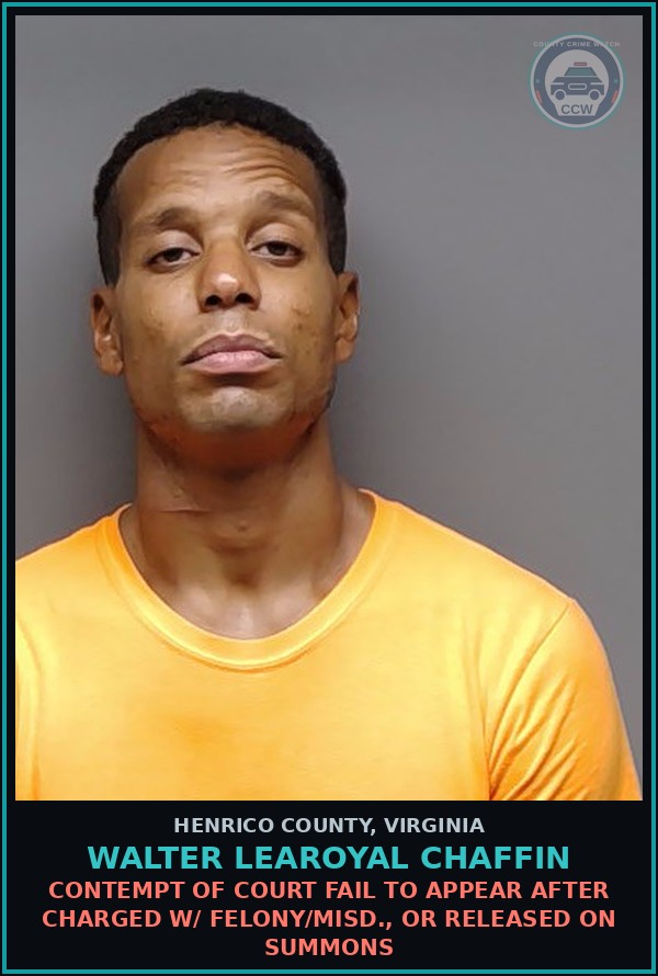 Booking mugshot of Walter Learoyal Chaffin in Henrico County