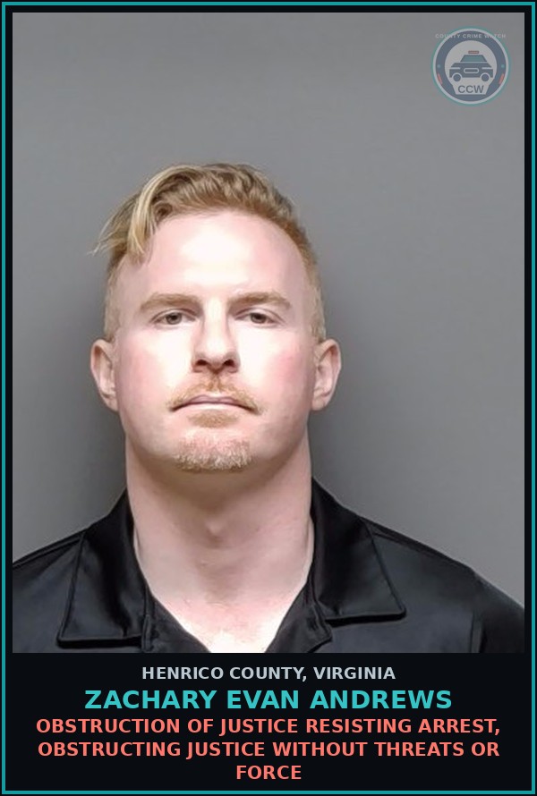 Booking mugshot of Zachary Evan Andrews in Henrico County
